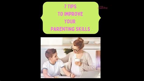 7 Best Tips To Improve Your Parenting Skills TinyPeeps