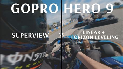 Gopro Hero 9 Superview Vs Linear Horizon Leveling Youtube