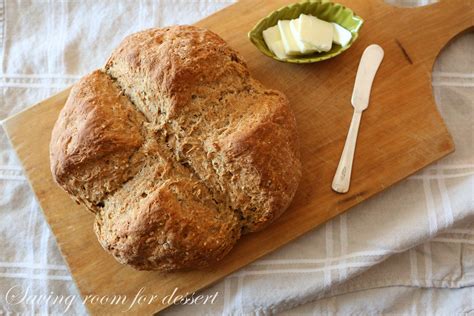 Brown Irish Soda Bread Saving Room For Dessert