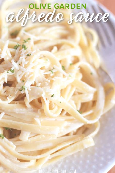 Olive Garden Alfredo Sauce Copycat Recipe Fabulessly Frugal