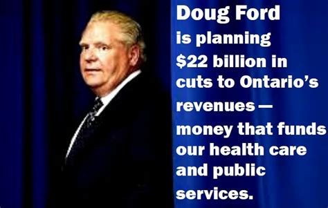 22 Billion In Cuts To Funding For Public Services Planned By Ontario