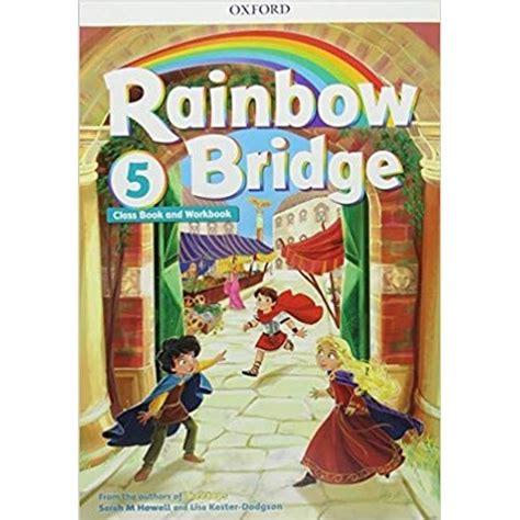 RAINBOW BRIDGE 5 - STUDENT'S BOOK + WORKBOOK - SBS Librerias