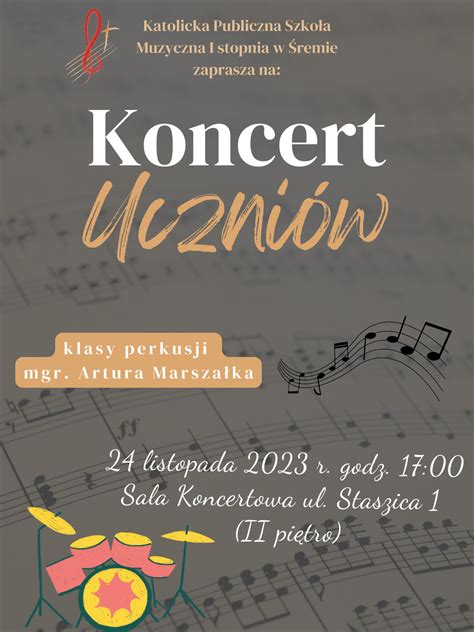 Koncert Uczni W Klasy Perkusji Zesp Szk Katolickich Im W Jana