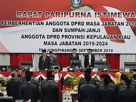 45 Anggota DPRD Kepri 2019 2024 Dilantik Pijar Kepri