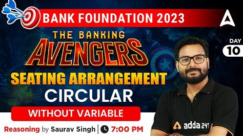 THE BANKING AVENGERS 2023 Bank Exams Reasoning Seating Arrangement