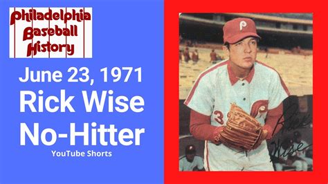 June Rick Wise Throws A No Hitter Shorts Youtube