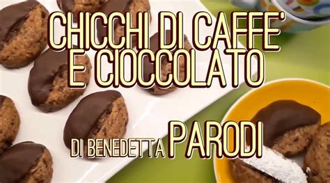 Biscotti chicchi di caffè e cioccolato di Benedetta Parodi Video