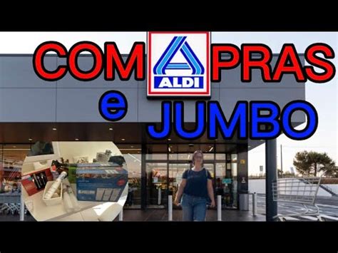 Compras Nos Supermercados Aldi E Jumbo Sofia Cruz Na Su A Youtube