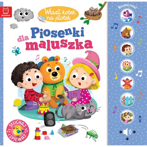 Wlaz Kotek Na P Otek Piosenki Dla Maluszka Kaufland Pl