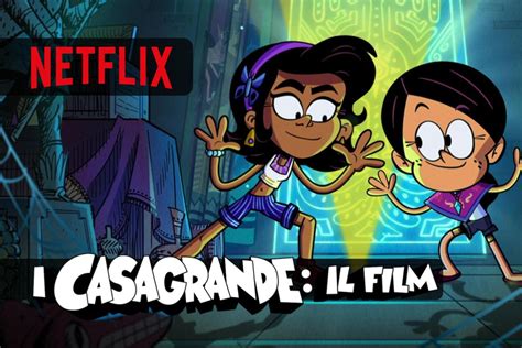 I Casagrande Il Film Arriva Oggi Su Netflix PlayBlog It