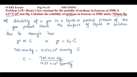 Henrys Law Constant For The Molality Of Methane In Benzene At 298k Is