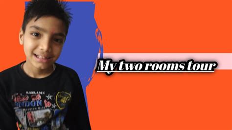 My Two Rooms Tour 😊😊😊😊😊 Youtube