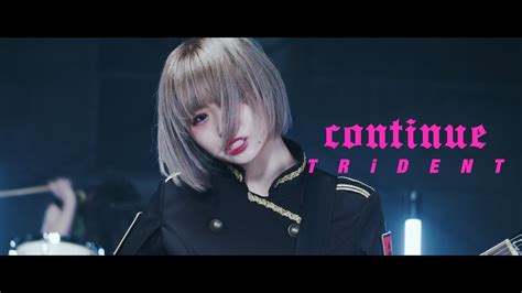 Trident『continue』mv【exガールズロックバンド革命】 Youtube