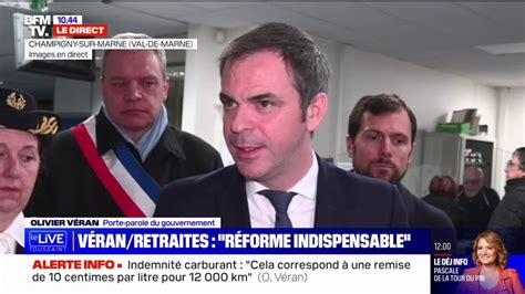 Olivier Véran sur les retraites Nous continuons d expliquer notre