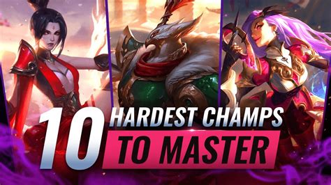 Hardest Champions To Master In League Of Legends Season