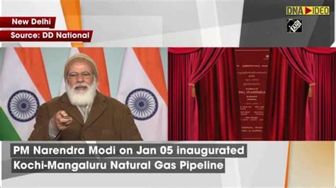 Pm Modi Dedicates Kochi Mangaluru Natural Gas Pipeline To The Nation