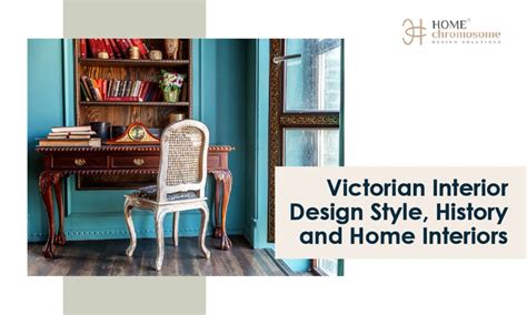 Victorian Interior Design Style, History, And Home Interiors