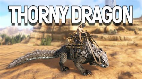 Ark Thorny Dragon How To Tame Feed And Breed