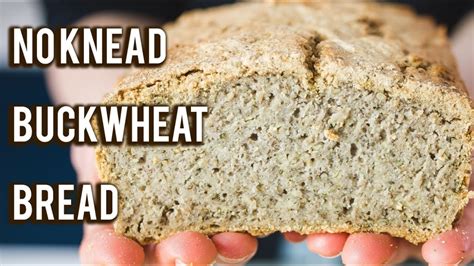 No Knead Buckwheat Bread Recipe Healthy Vegan East Free And Easy To