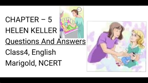 Helen Keller Questions And Answers Class4 English Marigold NCERT