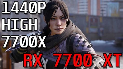 Apex Legends RX 7700 XT Ryzen 7 7700X 1440P HIGH Settings YouTube