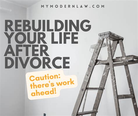 Rebuilding Your Life After Divorce Modern Law