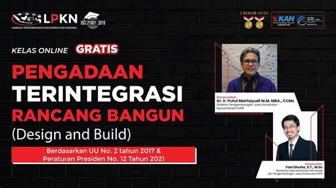 Kelas Online Pengadaan Terintegrasi Rancang Bangun Design Build