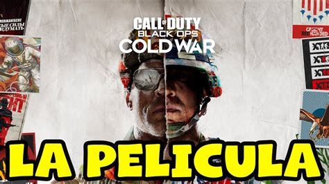 Call of Duty Black Ops Cold War Pelicula Completa en Español Latino