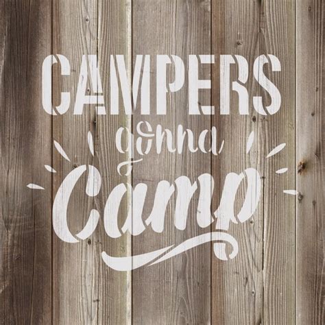 Campers Gonna Camp Stencil Camping Stencil Camp Stencil Summer