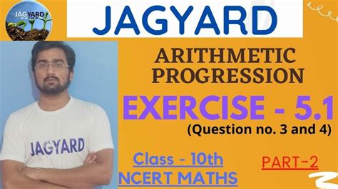 Arithmetic Progression Part Exercise Ques Ncert Math Class