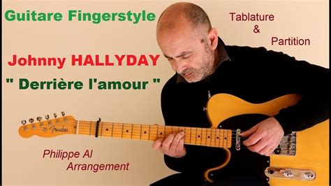 Johnny Hallyday Derrière l amour Guitare Fingerstyle YouTube