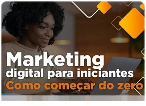 Como Iniciar No Marketing Digital Acienciadodinheiro