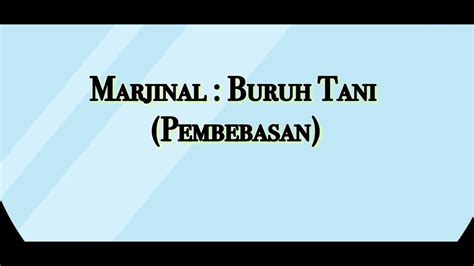 Lirik Marjinal Buruh Tani Pembebasan Youtube