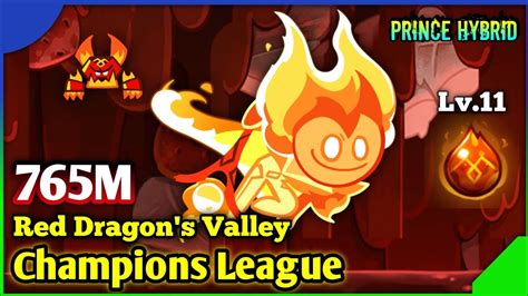 Champions League Red Dragon s Valley 765M Crob 쿠키런 YouTube