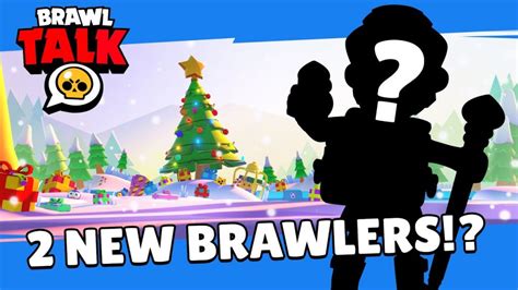 Brawl Stars December Brawlidays Brawl Talk Two New Brawlers Free