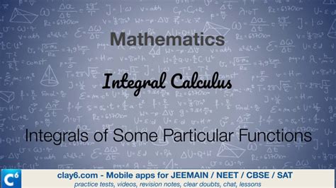 CBSE Mathematics Integral Calculus Integrals Of Some Particular