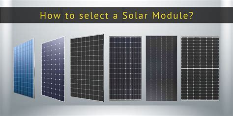 How to choose a Solar Module?