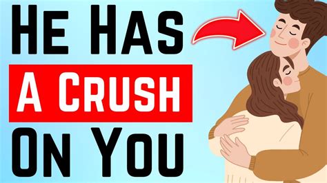 18 Signs A Man Has A Crush On You Youtube