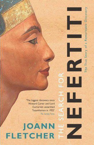 The Search For Nefertiti Amazon Co Uk Joann Fletcher 9780340831724