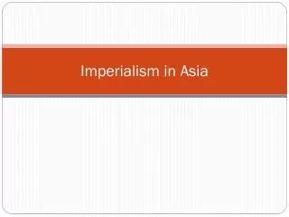 PPT - Imperialism in South Asia PowerPoint Presentation, free download ...