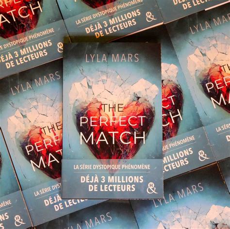 The Perfect Match Lyla Mars Listes De Livres Monde Des Livres