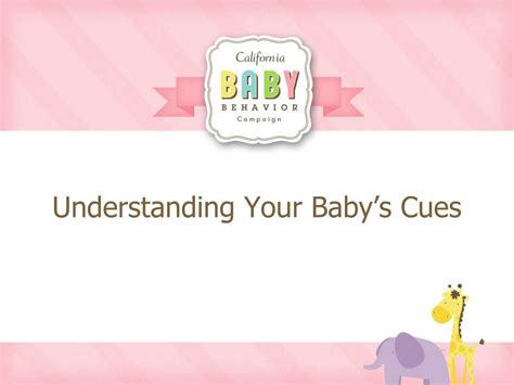 Ppt Understanding Your Babys Cues Powerpoint Presentation Free