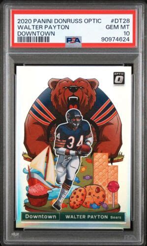 2020 Panini Donruss Optic Downtown Dt28 Walter Payton Psa 10 🔥🏈🔥 Ebay