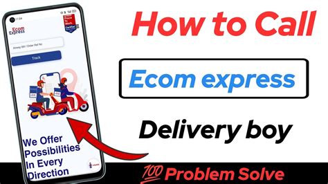 How To Call Ecom Express Delivery Boy With Pin Ecom Express Delivery