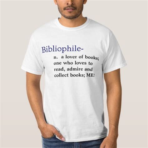 Bibliophile Definition T Shirt