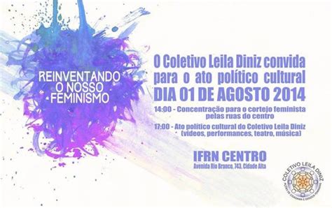 Coletivo Leila Diniz promove Ato Político Cultural IFRN Instituto