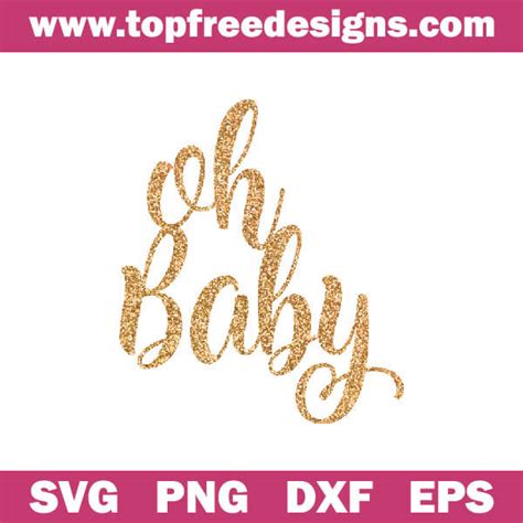 Oh Baby Free Svg File Topfreedesigns