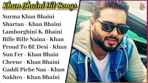 Khan Bhaini All Songs Khan Bhaini New Punjabi Songs Best Of Khan