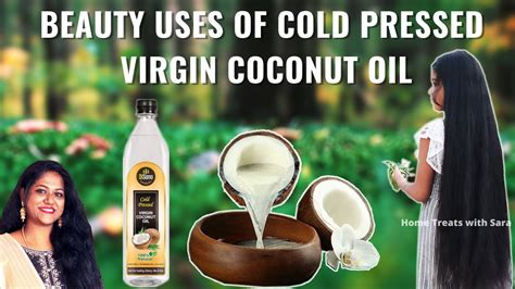 Beauty Uses Of Virgin Coconut Oil Healthy And Useful Benefits Of