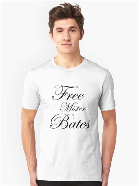 "Free Mister Bates" Unisex T-Shirt by ginamitch | Redbubble